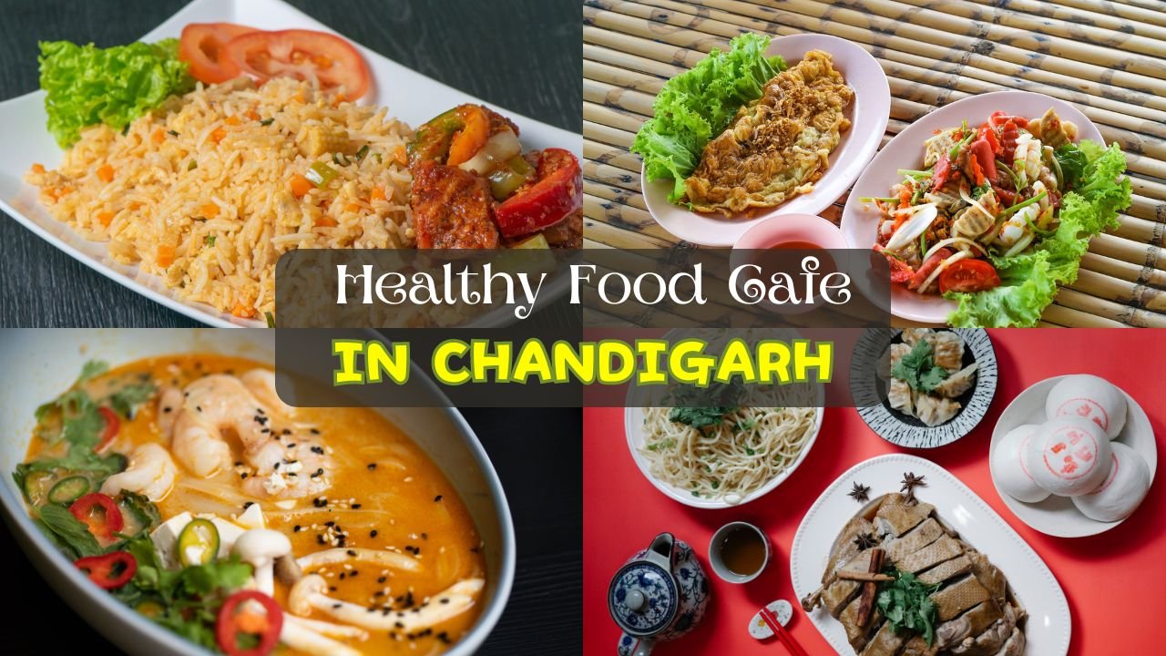 Healthy Food Cafe iN Chandigarh