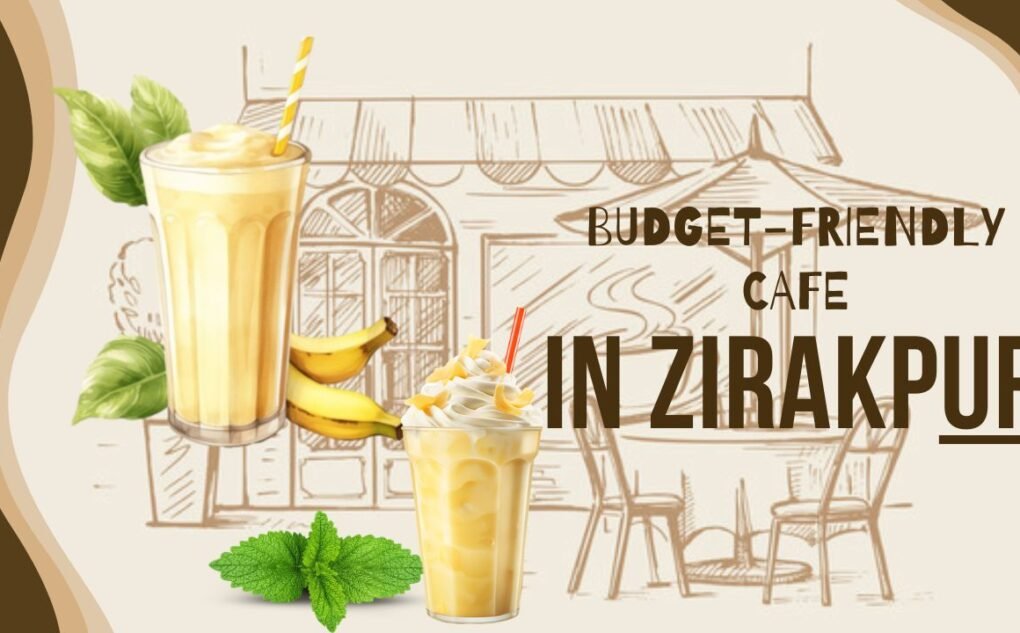 Best Budget-Friendly Food Cafe in Zirakpur
